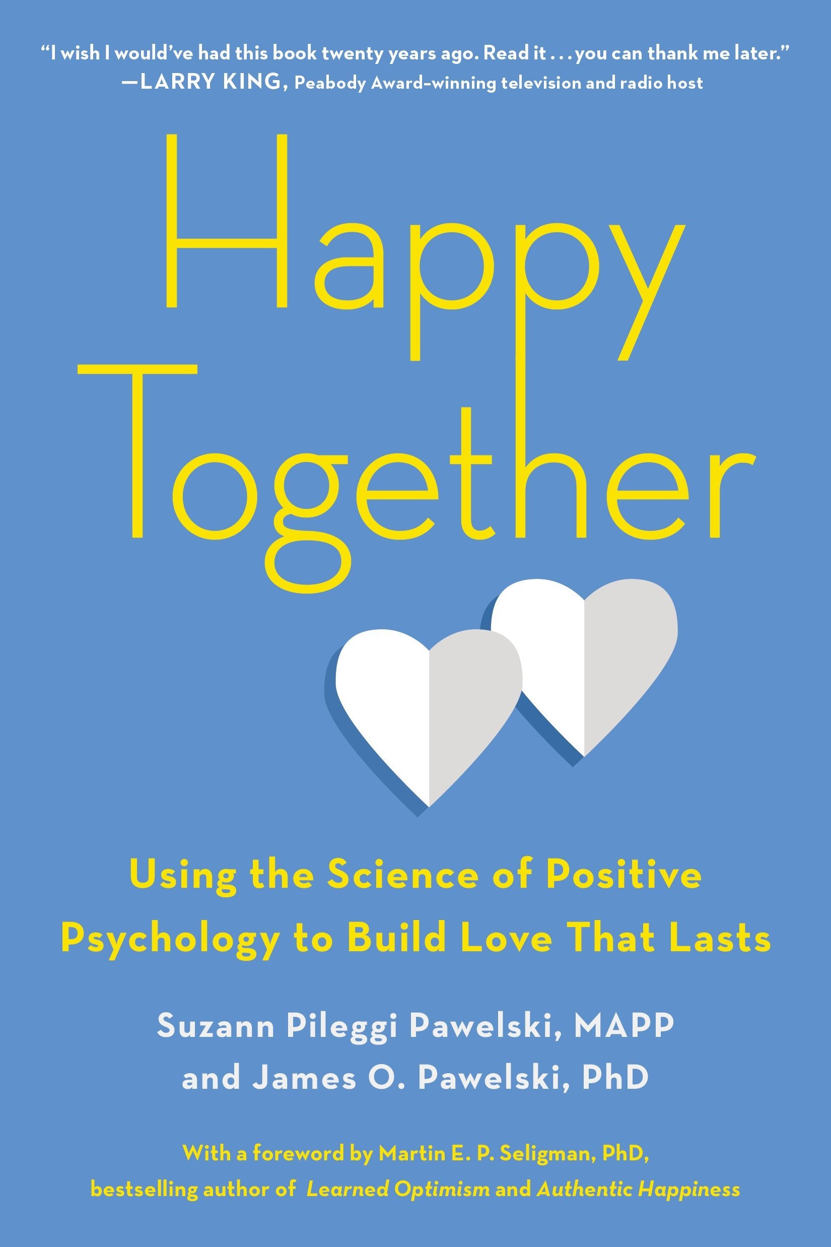 Happy together Suzann Pawelski and James Pawelski book cover.
