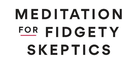 A podcast for fidgety skeptics looking to try meditation.