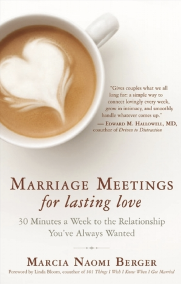 Marriage meeting for lasting love by Marcia Naomi Berger book cover.